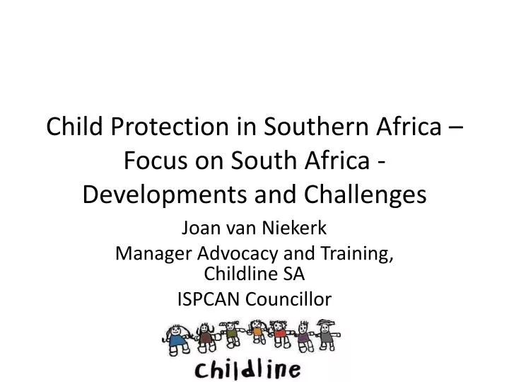 child protection in southern africa focus on south africa developments and challenges