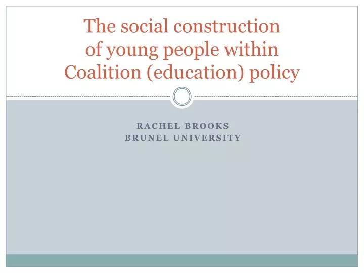 the social construction of young people within coalition education policy