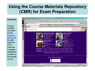 Using the Course Materials Repository (CMR) for Exam Preparation