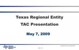Texas Regional Entity TAC Presentation