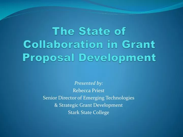 the state of collaboration in grant proposal development