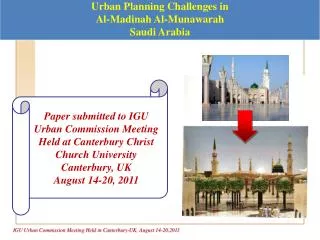 Urban Planning Challenges in Al- Madinah Al- Munawarah Saudi Arabia