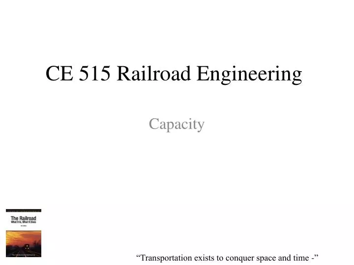 ce 515 railroad engineering