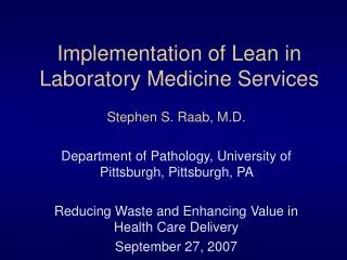 Implementation of Lean in Laboratory Medicine Services
