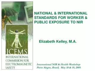 NATIONAL &amp; INTERNATIONAL STANDARDS FOR WORKER &amp; PUBLIC EXPOSURE TO NIR