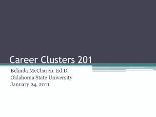 Career Clusters 201