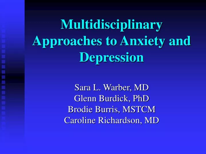 multidisciplinary approaches to anxiety and depression