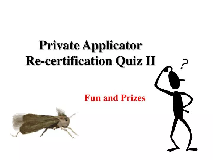 private applicator re certification quiz ii