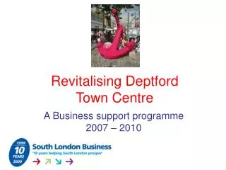 Revitalising Deptford Town Centre