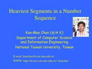 Heaviest Segments in a Number Sequence
