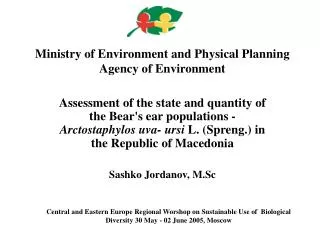 Ministry of Environment and Physical Planning Agency of Environment