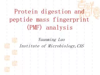 Protein digestion and peptide mass fingerprint (PMF) analysis