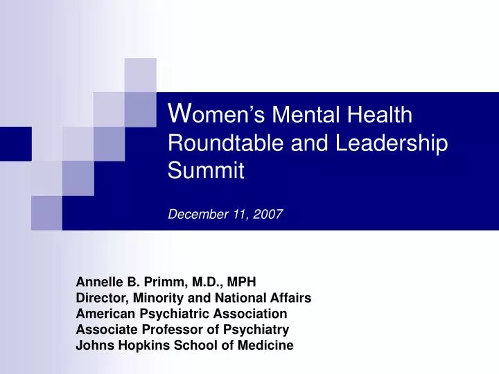 w omen s mental health roundtable and leadership summit december 11 2007