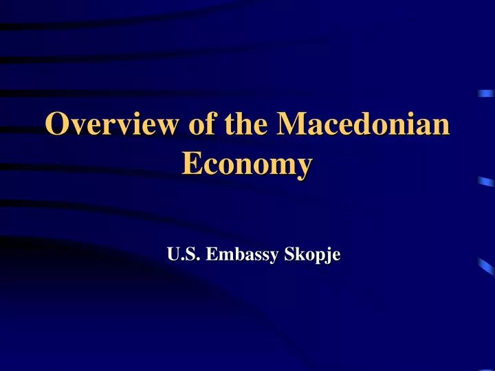 overview of the macedonian economy