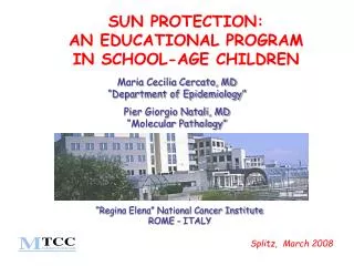 SUN PROTECTION: AN EDUCATIONAL PROGRAM IN SCHOOL-AGE CHILDREN