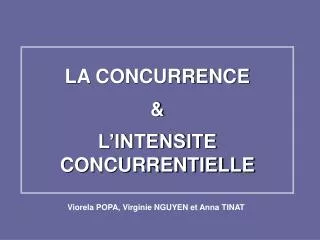 la concurrence l intensite concurrentielle