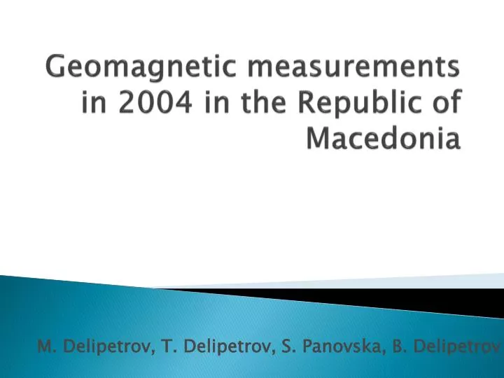 geomagnetic measurements in 2004 in the republic of macedonia