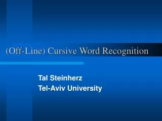 (Off-Line) Cursive Word Recognition