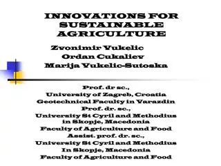 INNOVATIONS FOR SUSTAINABLE AGRICULTURE