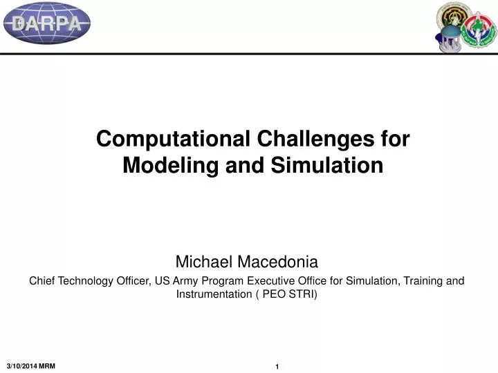 computational challenges for modeling and simulation