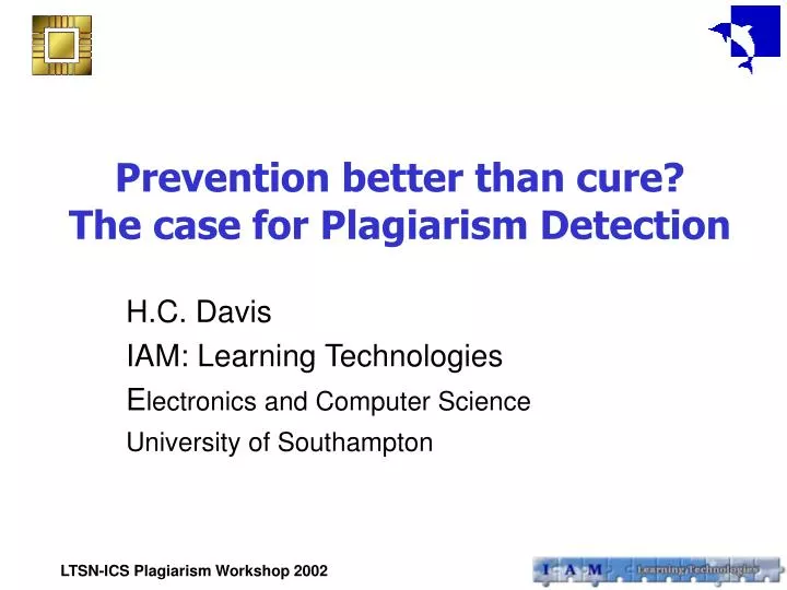 prevention better than cure the case for plagiarism detection