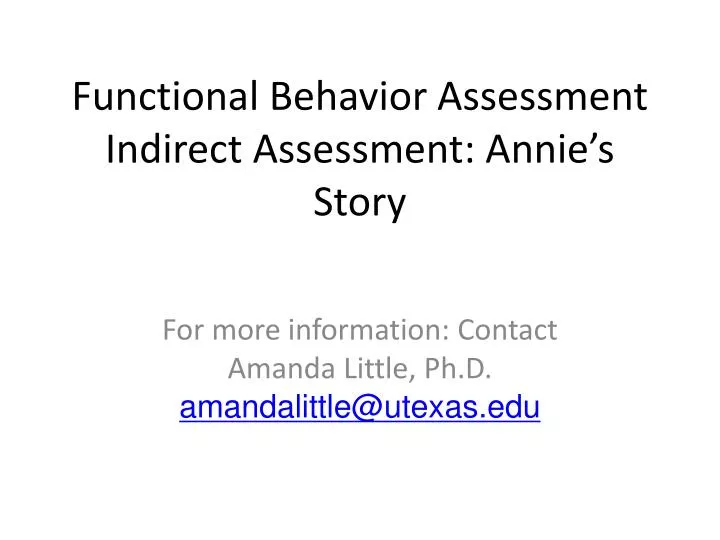 functional behavior assessment indirect assessment annie s story