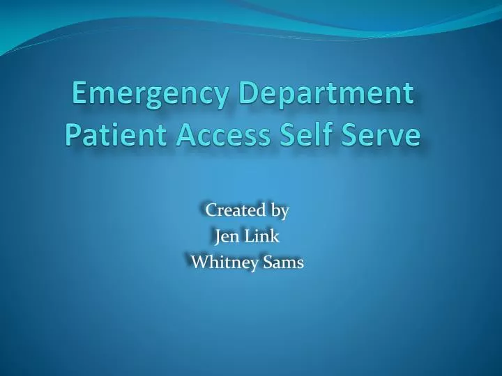 emergency department patient access self serve