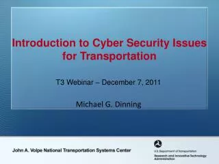 Introduction to Cyber Security Issues for Transportation