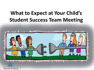 What to Expect at Your Child’s Student Success Team Meeting
