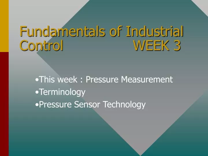 fundamentals of industrial control week 3