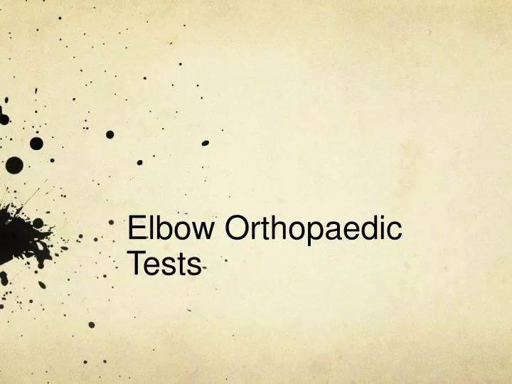 elbow orthopaedic tests