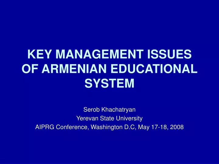 key management issues of armenian educational system