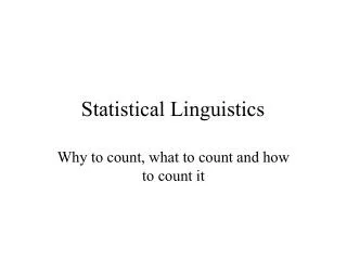Statistical Linguistics