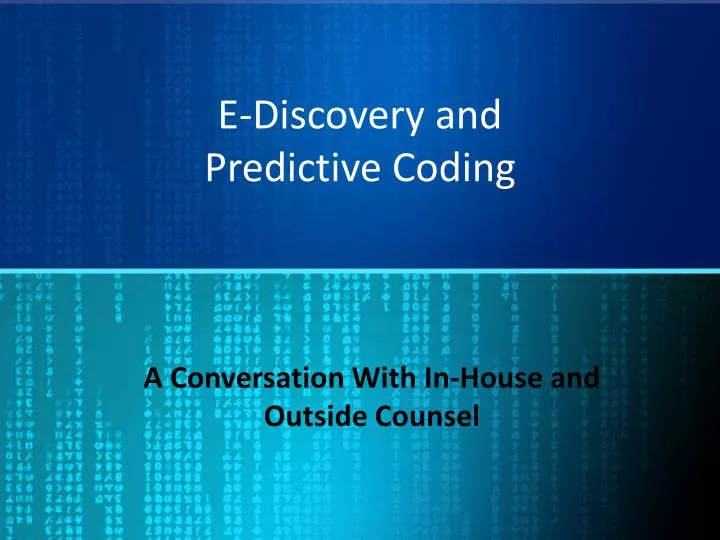 e discovery and predictive coding