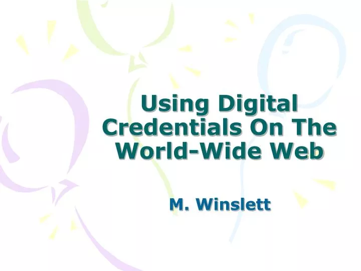 using digital credentials on the world wide web