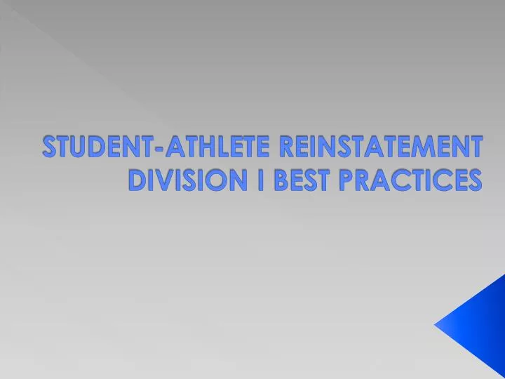 student athlete reinstatement division i best practices