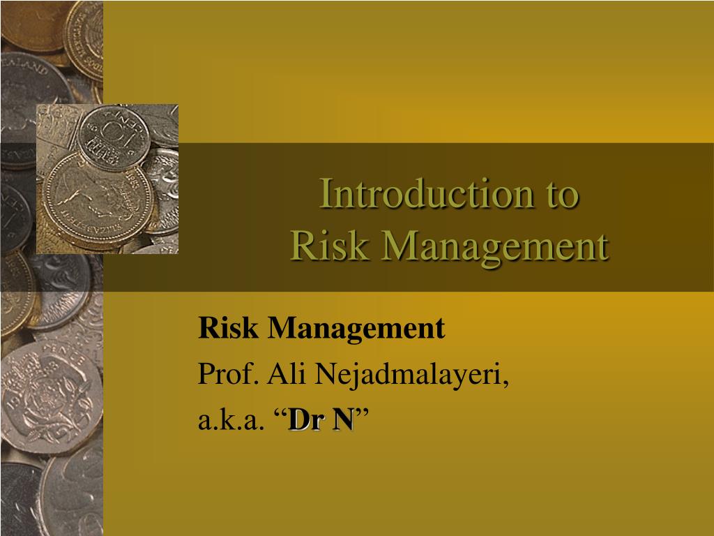 PPT - Introduction to Risk Management PowerPoint Presentation, free ...