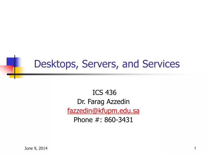 desktops servers and services