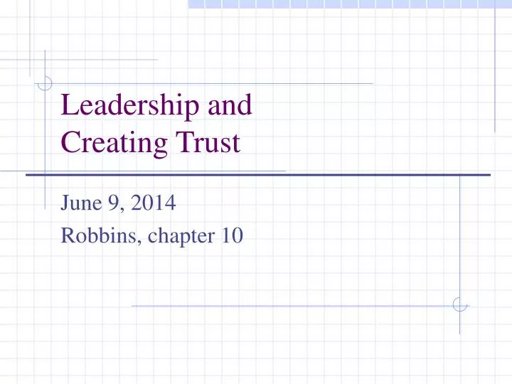 leadership and creating trust