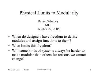 Physical Limits to Modularity