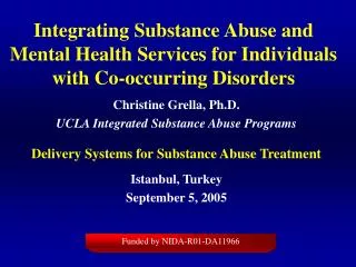 Integrating Substance Abuse and Mental Health Services for Individuals with Co-occurring Disorders