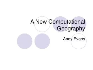 A New Computational Geography