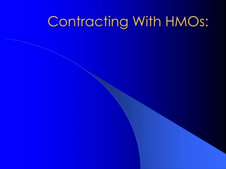 contracting with hmos