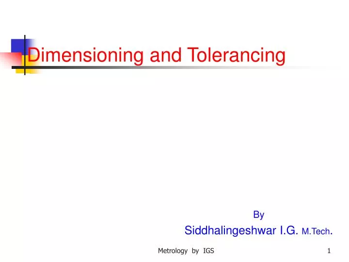 dimensioning and tolerancing