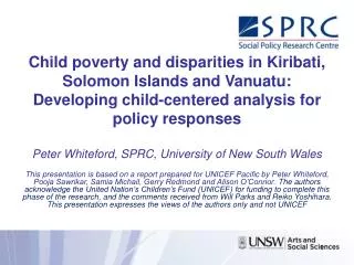 Child poverty and disparities in Kiribati, Solomon Islands and Vanuatu: Developing child-centered analysis for policy r