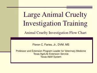 Large Animal Cruelty Investigation Training Animal Cruelty Investigation Flow Chart