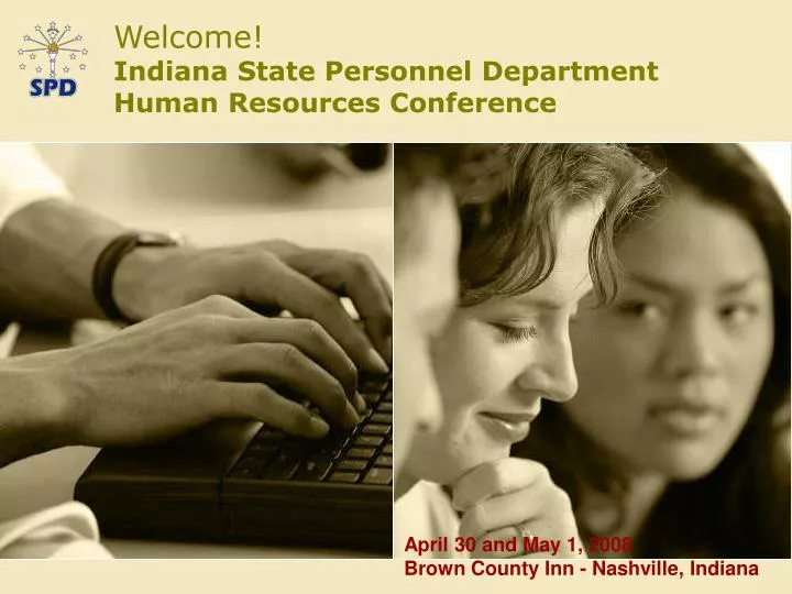 welcome indiana state personnel department human resources conference
