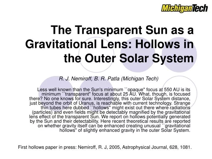 the transparent sun as a gravitational lens hollows in the outer solar system