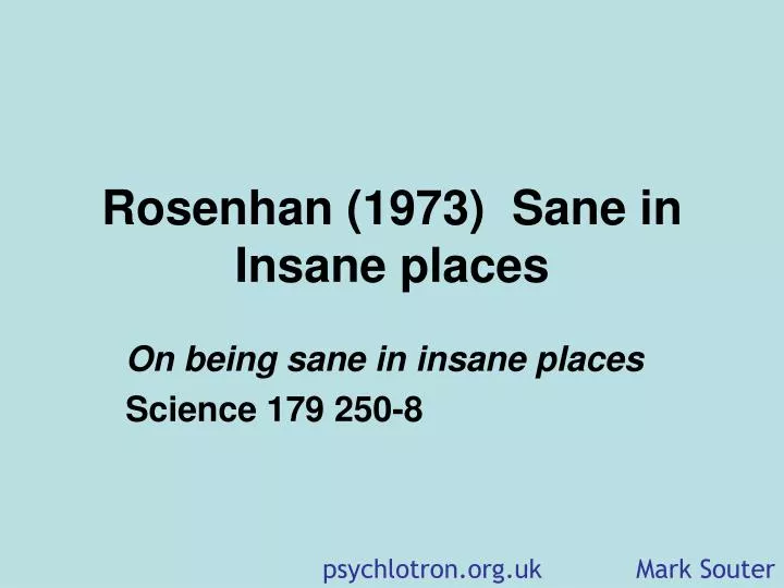 rosenhan 1973 sane in insane places