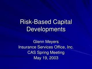 Risk-Based Capital Developments